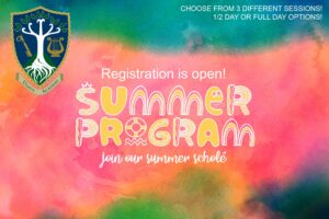 Summer Program: Join our Summer Scholé